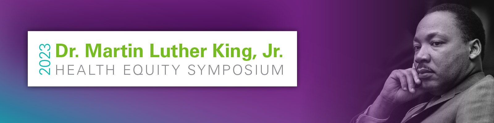 MLK Health Equity Symposium 2023